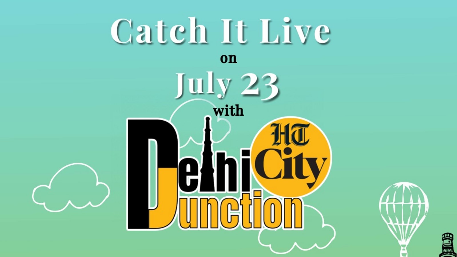 HT City Delhi Junction: 23 Temmuz 2024'te Canlı Yayında Olun
