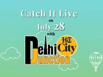 Catch It Live on 28 July 2024 Catch It Live on 28 July 2024