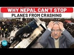 WHY NEPAL CAN'T STOP PLANES FROM CRASHING