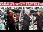 KAMALA'S 'WON'T STAY SILENT ON GAZA' PLEDGE SPOOKS ISRAEL