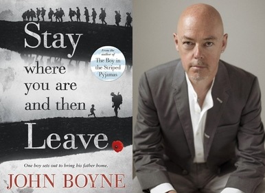 Stay Where You Are and Then Leave by John Boyne