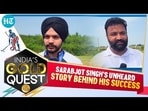 SARABJOT SINGH'S UNHEARD STORY BEHIND HIS SUCCESS