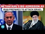 NETANYAHU'S BIG ADMISSION AS IRAN PREPARES TO ATTACK ISRAEL NETANYAHU'S BIG ADMISSION AS IRAN PREPARES TO ATTACK ISRAEL