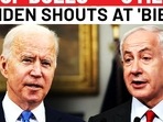 Iran Fear Makes Biden Shout At Netanyahu On Phone? 