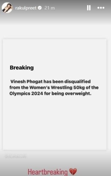 Rakulpreet Singh shared her disappointment over Vinesh Phogat's disqualification in Paris Olympics on Instagram