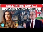 CALL IN THE ARMY...: DEMAND AMID U.K. RIOTS CALL IN THE ARMY...: DEMAND AMID U.K. RIOTS