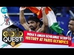 INDIA'S AMAN SEHRAWAT SCRIPTS HISTORY AT PARIS OLYMPICS