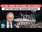 Zelensky To Regret Kursk Invasion? Putin Vows To ‘Kick Out Enemy’ Zelensky To Regret Kursk Invasion? Putin Vows To ‘Kick Out Enemy’