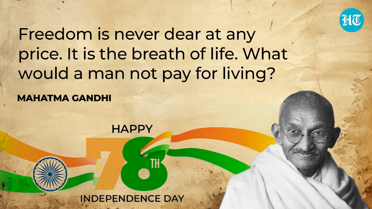 Independence Day 2024 20 iconic slogans and inspiring quotes by