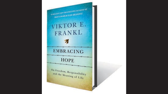 164pp, ₹799; Penguin (Writings by Auschwitz survivor Viktor Frankl on how to find meaning and fulfilment) 164pp, ₹799; Penguin (Writings by Auschwitz survivor Viktor Frankl on how to find meaning and fulfilment)