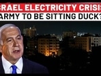 Israel To Run Out Of Electricity, IDF To Be Defenceless Ahead Of Iran Attack? Netanyahu Stunned By… Israel To Run Out Of Electricity, IDF To Be Defenceless Ahead Of Iran Attack? Netanyahu Stunned By…