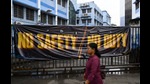 Kolkata, India - Aug. 20, 2024: 'No Safety No Duty' banner is seen on the gate at RG Kar Medical College & Hospital where doctors continue there protest over rape and murder of a trainee doctor in Kolkata, India, on Tuesday, August 20, 2024. (Photo by Samir Jana/ Hindustan Times) (Hindustan Times)