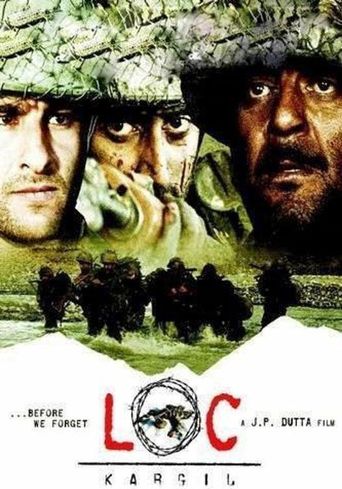 'ಎಲ್​​ಒಸಿ: ಕಾರ್ಗಿಲ್' (2003): ನಾಲ್ಕು ಗಂಟೆ ಹದಿನೈದು ನಿಮಿಷಗಳ ಬೃಹತ್ ಅವಧಿಯ ಈ ಚಿತ್ರವು ಕಾರ್ಗಿಲ್ ಯುದ್ಧವನ್ನು ಅತ್ಯಂತ ವಿವರವಾಗಿ ತೋರಿಸಿದ ಸಿನಿಮಾವಾಗಿದೆ. ಜೆಪಿ ಫಿಲ್ಮ್ಸ್‌ ಬ್ಯಾನರ್‌ಗಳ ಅಡಿಯಲ್ಲಿ ಮೂಡಿಬಂದ ಈ ಚಿತ್ರವನ್ನು ಜೆಪಿ ದತ್ತಾ ನಿರ್ಮಿಸಿ ನಿರ್ದೇಶಿಸಿದ್ದಾರೆ. ಸಂಜಯ್ ದತ್, ಅಭಿಷೇಕ್ ಬಚ್ಚನ್, ಸುನೀಲ್ ಶೆಟ್ಟಿ, ಅಜಯ್ ದೇವಗನ್, ಸಂಜಯ್ ಕಪೂರ್, ಮನೋಜ್ ಬಾಜಪೇಯಿ ಮತ್ತು ಅಕ್ಷಯ್ ಖನ್ನಾ ಪ್ರಮುಖ ಪಾತ್ರಗಳಲ್ಲಿ ನಟಿಸಿದ್ದಾರೆ.