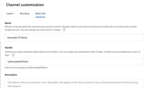 ಬೇಸಿಕ್‌ ಇನ್ಫೋ ಎಂಬ ಆಯ್ಕೆಯನ್ನು ಕ್ಲಿಕ್‌ ಮಾಡಿ. ನಿಮ್ಮ ಚಾನೆಲ್‌ ಬ್ರಾಂಡಿಂಗ್‌ ಮಾಡಲು, ಎಲ್ಲರಿಗೂ ಸುಲಭವಾಗಿ ಸಿಗುವಂತೆ ಆಗಲು ಸೂಕ್ತವಾದ ವಿವರಣೆ ನೀಡಿ. ನಿಮ್ಮದು ಅಡುಗೆ ಚಾನೆಲ್‌ ಆಗಿದ್ದರೆ ಅಲ್ಲಿ ಇಂಡಿಯನ್‌ ರೆಸಿಪಿ ಇತ್ಯಾದಿ ಪದಗಳು ಇರಲಿ. ಜನರು ಹುಡುಕುವಾಗ ಸುಲಭವಾಗಿ ಸಿಗುವಂತೆ ನಿಮ್ಮ ಚಾನೆಲ್‌ ವಿವರ ಬರೆಯಿರಿ. ಇನ್ನು ಕೆಳಗೆ ಹೋದರೆ ನಿಮ್ಮ ಸಂಪರ್ಕ ಮಾಹಿತಿ ಇತ್ಯಾದಿಗಳನ್ನು ಬರೆಯಬಹುದು.&nbsp;