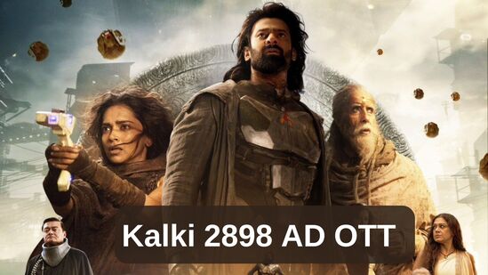 Kalki 2898 AD OTT: ಒಂದಕ್ಕಿಂತ ಹೆಚ್ಚು ಒಟಿಟಿಗಳಲ್ಲಿ ಕಲ್ಕಿ 2898 ಎಡಿ ಸಿನಿಮಾ ರಿಲೀಸ್‌