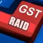 GST Raid 
