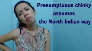 A scene from the video, Presumptuous Chinky Assumes the North Indian Way A scene from the video, Presumptuous Chinky Assumes the North Indian Way