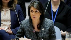 US Ambassador to the United Nations Nikki Haley speaks to members of the United Nations Security Council(Reuters File Photo) US Ambassador to the United Nations Nikki Haley speaks to members of the United Nations Security Council(Reuters File Photo)
