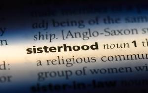 One of the most powerful things of this particular wave of feminism is the sense of a sisterhood in urban, professional communities(Shutterstock) One of the most powerful things of this particular wave of feminism is the sense of a sisterhood in urban, professional communities(Shutterstock)