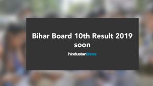 Bihar Board 10th Results 2019: Press Conference to begin shortly(HT) Bihar Board 10th Results 2019: Press Conference to begin shortly(HT)