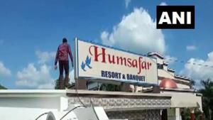 Administration disconnected Humsafar resort power supply following the complaints of irregularities.(ANI photo) Administration disconnected Humsafar resort power supply following the complaints of irregularities.(ANI photo)