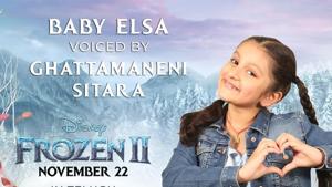Sitara, daughter of actors Mahesh Babu and Namrata Shirodkar will voice the character Elsa in Telugu. Sitara, daughter of actors Mahesh Babu and Namrata Shirodkar will voice the character Elsa in Telugu.
