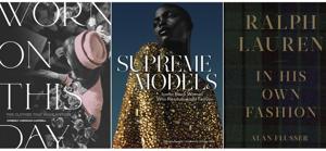 This combination of cover images shows, from left, Worn on this Day: The Clothes that Made History,” by Kimberly Chrisman-Campbell, “Supreme Models: Iconic Black Women Who Revolutionized Fashion,” by Marcellas Reynolds, “Ralph Lauren: In His Own Fashion,” by Alan Flusser. (Running Press/Abrams (2)/Vendome via AP)(AP)