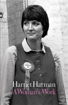 Image of Labour Party leader Harriet Harman featured on the cover of her memoir, A Woman’s Work. Harman has alleged that her Indian professor at the University of York in the 1970s had offered her a better grade if she slept with him.(Twitter)