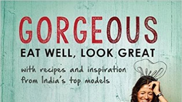 Gorgeous: Eat Well, Look Great by Shvetha Jaishankar. (Twitter) Gorgeous: Eat Well, Look Great by Shvetha Jaishankar. (Twitter)
