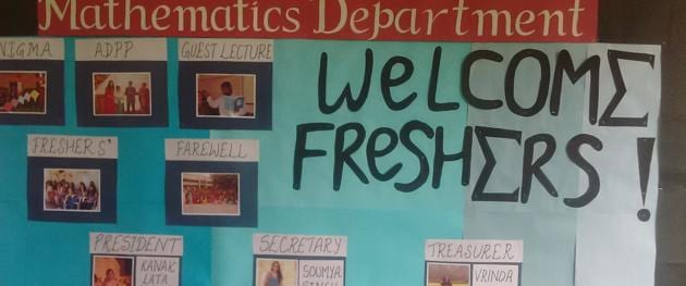 A welcome notice put up for LSR’s freshers by the mathematics department (Sourced) A welcome notice put up for LSR’s freshers by the mathematics department (Sourced)