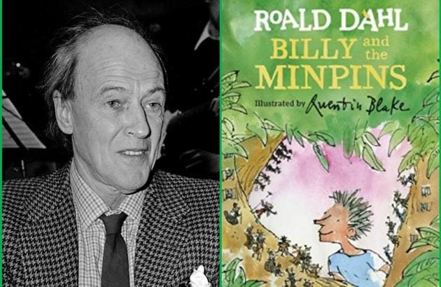 Billy and the Minpins, originally published in 1991, is the last book to be written by Roald Dahl.