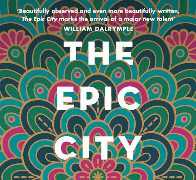 The cover of the book The Epic City:The World on the Streets of Calcutta.