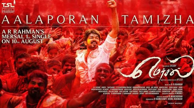 Tamil actor Vijay in a poster from his upcoming film Mersal. It’s first single Aalaporaan Thamizhan was unveiled today. Tamil actor Vijay in a poster from his upcoming film Mersal. It’s first single Aalaporaan Thamizhan was unveiled today.