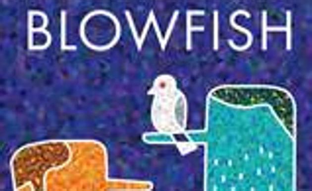 Cover of the book Blowfish, which is a fast, funny and irreverent take on the obsession with luxury.