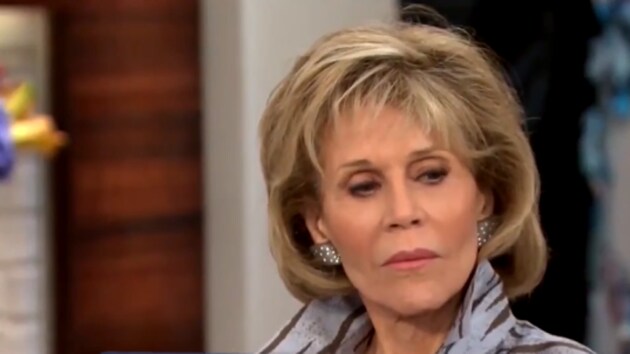 We really want to talk about that right now?” Jane Fonda said.
