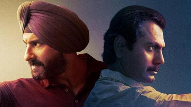 Nawazuddin Siddiqui and Saif Ali Khan star in Netflix’s Sacred Games.