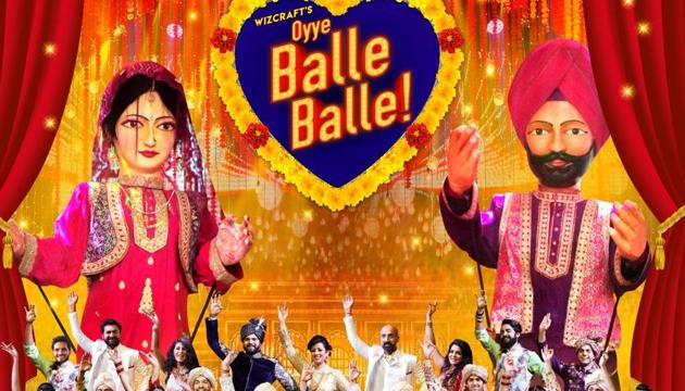 Oye Balle Balle is a musical comedy with actors and singers inspired by the loud and colourful Indian weddings