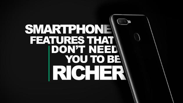 Smartphone features that don’t need you to be richer(HT Brand Studio)