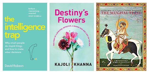 A look at why even very intelligent people make terrible mistakes, a novel that follows three lives, and a wonderful transcreation of a Mughal cookbook - all that on our list of good reads this week.(HT Team)