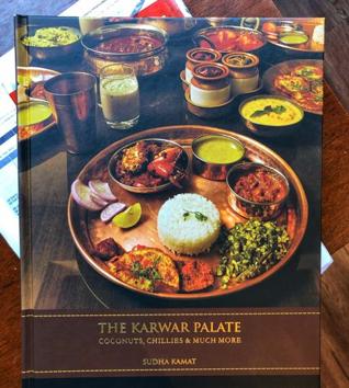 Sudha Kamat‘s beautifully photographed and detailed cookbook, The Karwar Palate, systematically and comprehensively illustrates the variety, nuances and amplitude of Karwari food. Sudha Kamat‘s beautifully photographed and detailed cookbook, The Karwar Palate, systematically and comprehensively illustrates the variety, nuances and amplitude of Karwari food.