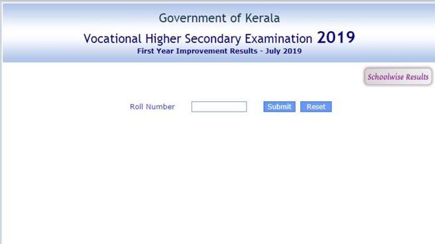 The Kerala Vocational Higher Secondary Examination (VHSE) First Year Improvement Exam Results - July 2019 was released on Friday.(keralaresults.nic.in)