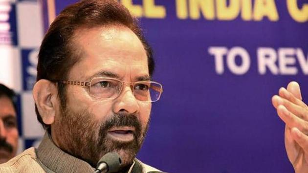 Union Minority Affairs Minister Mukhtar Abbas Naqvi. (PTI file) Union Minority Affairs Minister Mukhtar Abbas Naqvi. (PTI file)