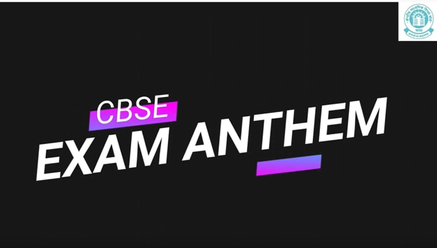 CBSE Exam Anthem (Youtube) CBSE Exam Anthem (Youtube)