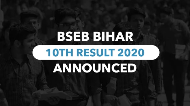 BSEB Bihar 10th Result 2020 live updates(HT)