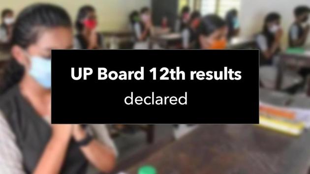 UP Board Class 12 Results 2020. (HT file) UP Board Class 12 Results 2020. (HT file)
