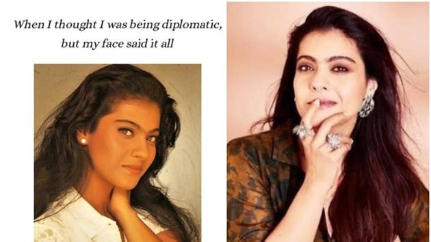 Kajol said that she has never been diplomatic in her life.