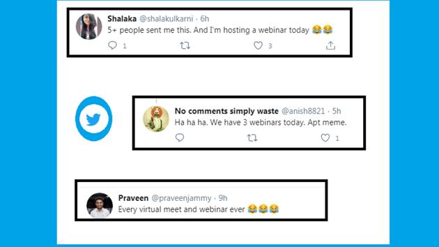 Poking fun at the frequency of getting invited to webinars, the tweet was shared by Twitter user Nandita. (Twitter)