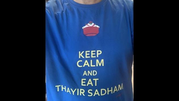 “Keep calm and eat Thayir Sadham (curd rice),” reads the text written on the t-shirt. (Twitter/@anandmahindra) “Keep calm and eat Thayir Sadham (curd rice),” reads the text written on the t-shirt. (Twitter/@anandmahindra)