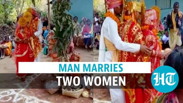 Chhattisgarh Man Marries 2 Women On Same Day Trio To Stay Together Watch Hindustan Times