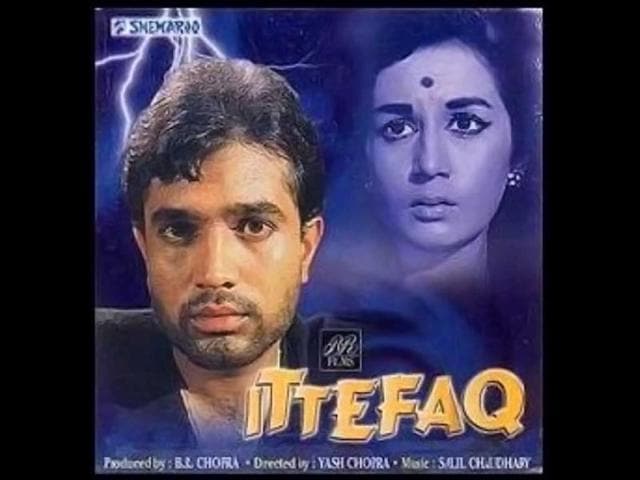 Ittefaq (1969): It is a remake of the British film Signpost to Murder (1965).
